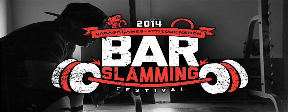 Bar Slamming Festival – by Attitude Nation and The Garage Games